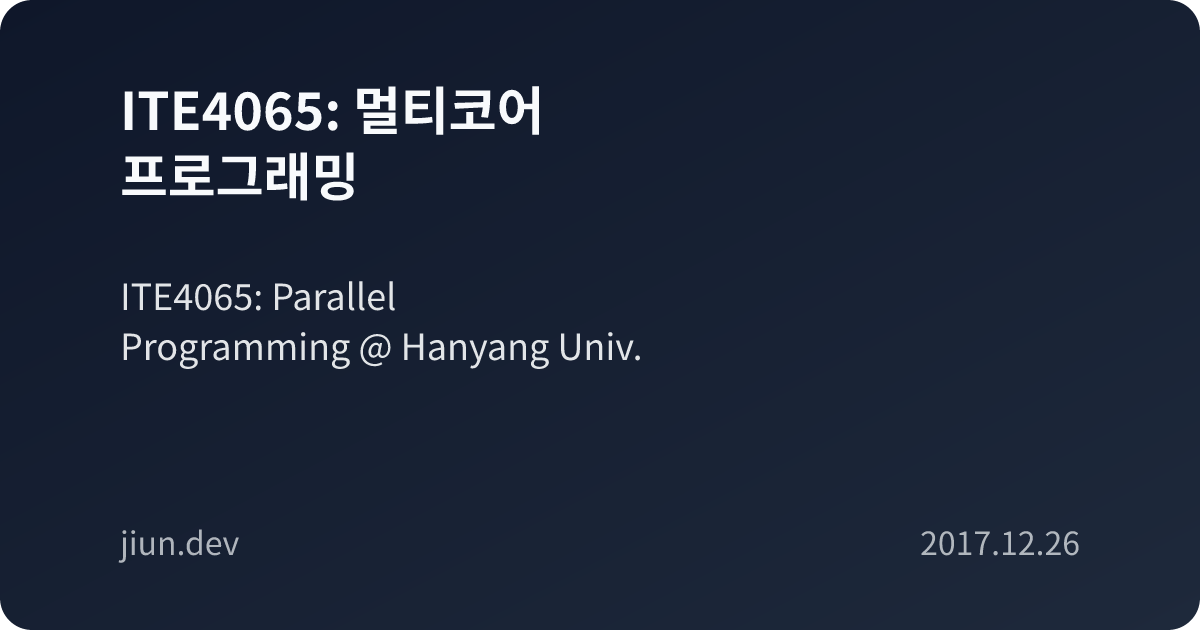 ITE4065: 멀티코어 프로그래밍